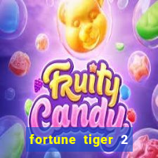 fortune tiger 2 demo free